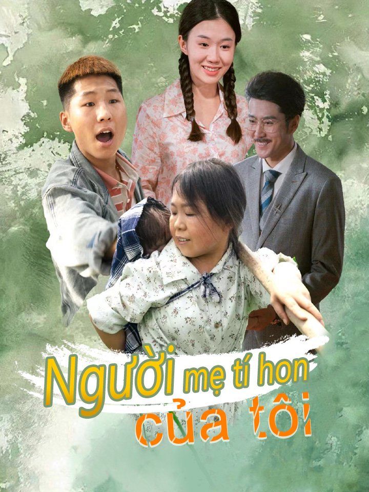 Người mẹ tí hon của tôi