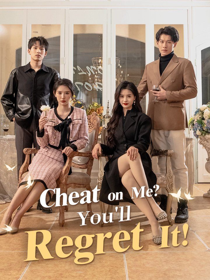 Cheat on Me? You'll Regret It!