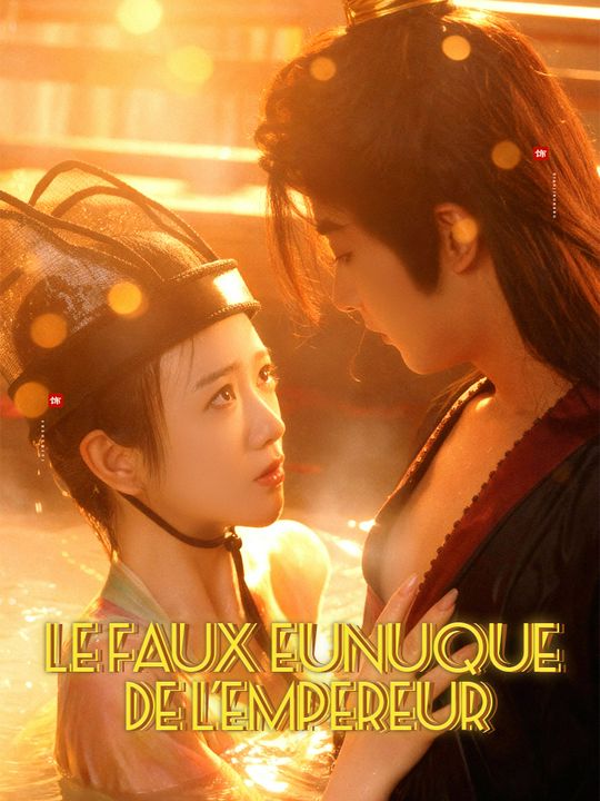 Le Faux Eunuque de l'Empereur
