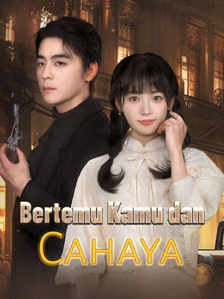 Bertemu Kamu dan Cahaya
