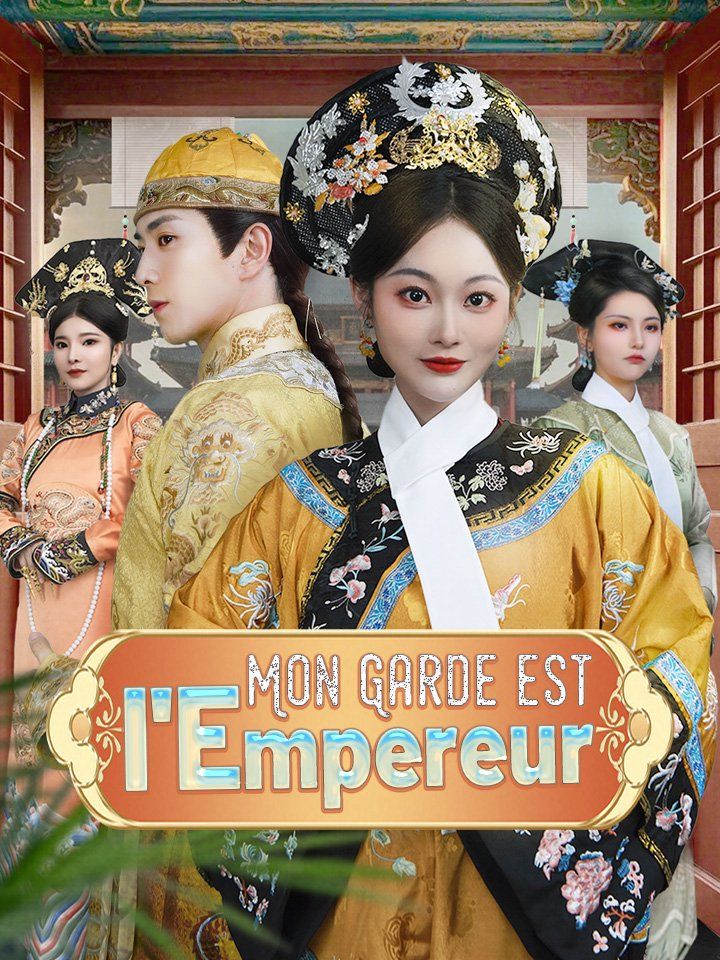 Mon Garde est l'Empereur