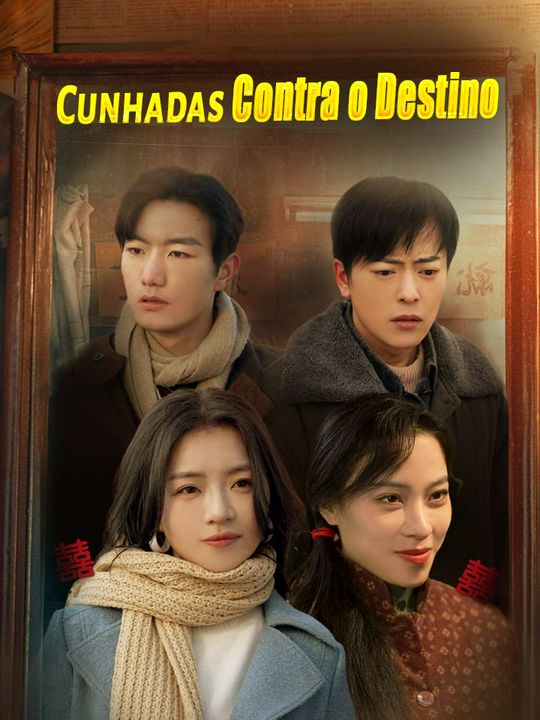 Cunhadas Contra o Destino