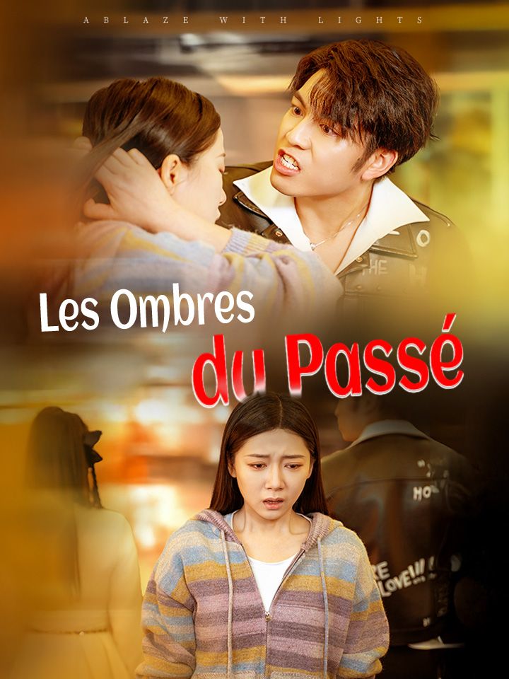 Les Ombres du Passé