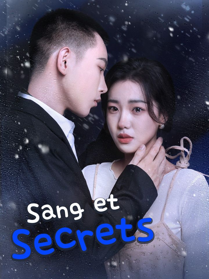Sang et Secrets