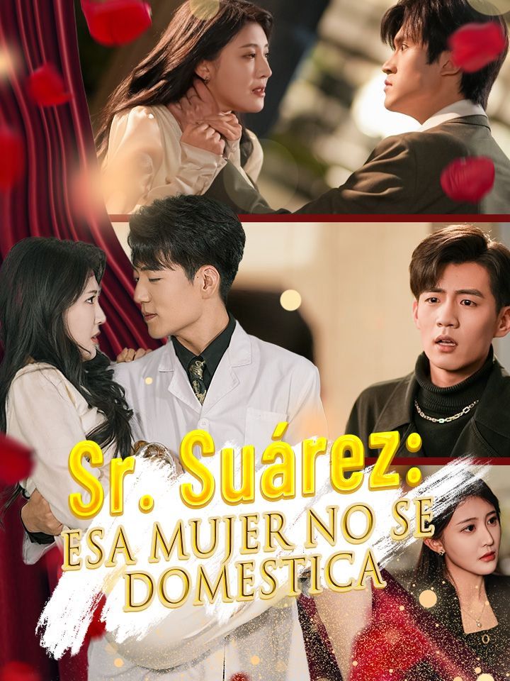 Sr. Suárez: Esa Mujer No Se Domestica