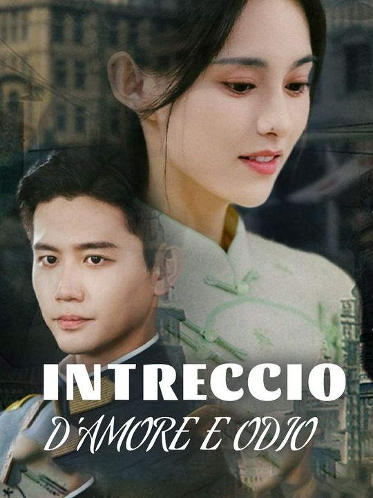 Intreccio d'amore e odio