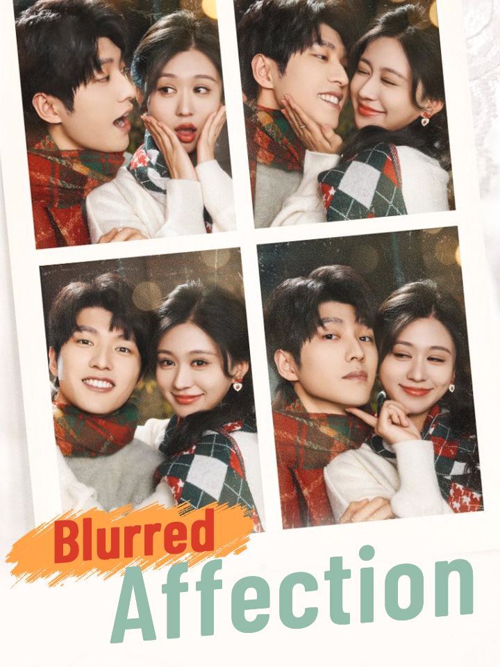 Blurred Affection
