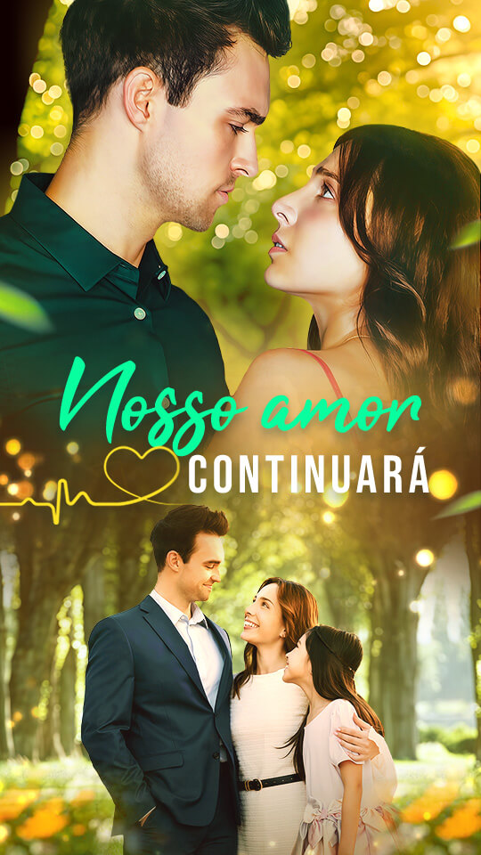 Nosso amor, a ser continuado