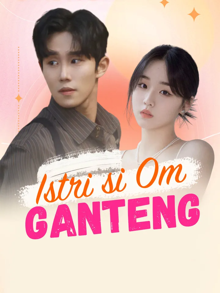 Istri si Om Ganteng poster