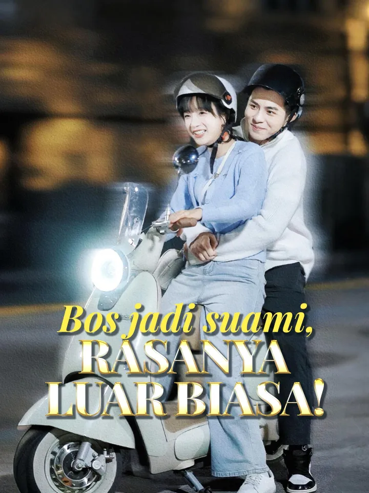 Bos jadi suami, rasanya luar biasa! poster