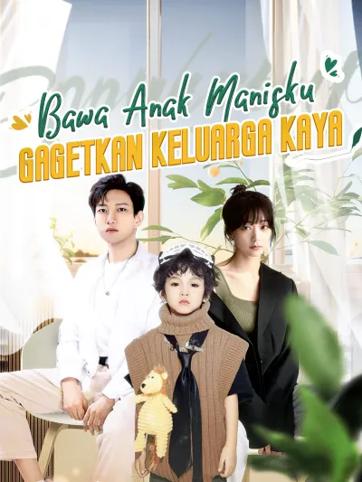 Bawa Anak Manisku, Gagetkan Keluarga Kaya poster