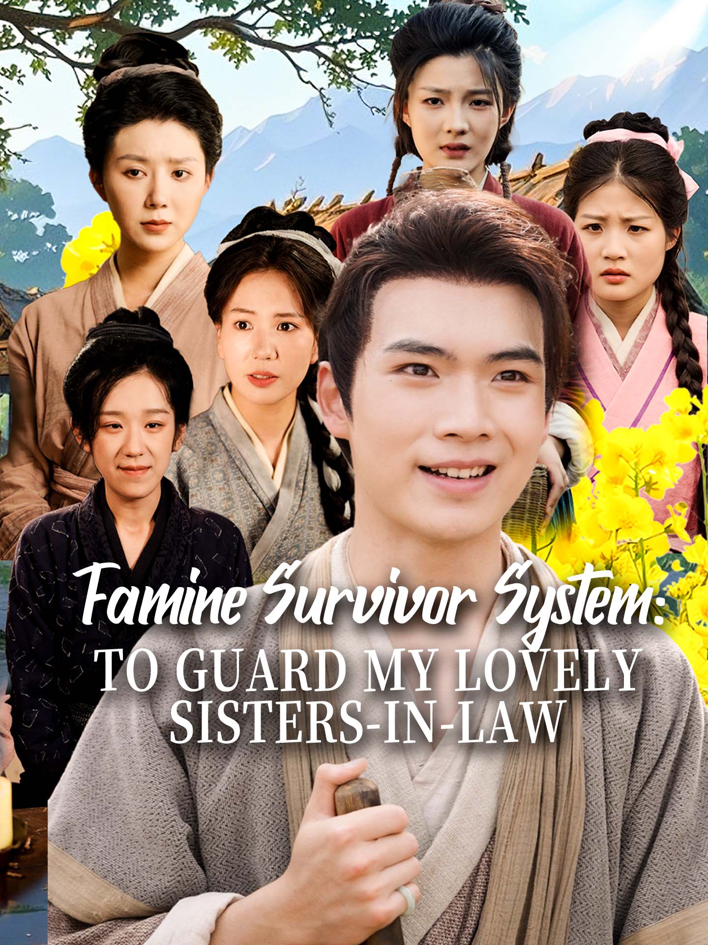 Famine Survivor System: To Guard My Lovely Sisters-in-Law