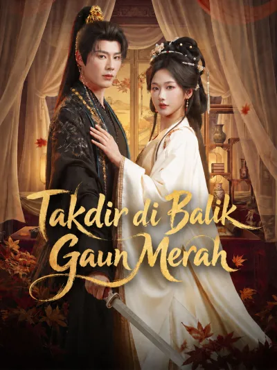 Takdir di Balik Gaun Merah poster