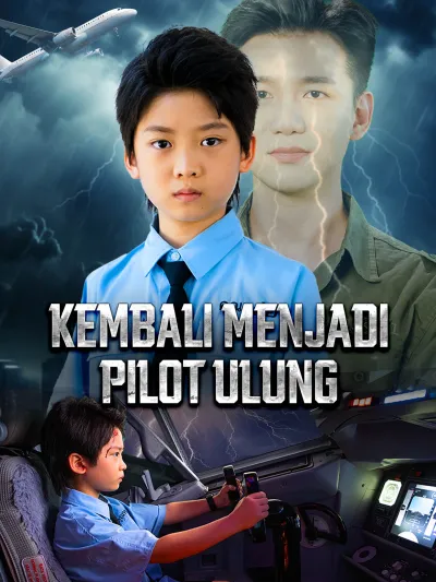 Kembali Menjadi Pilot Ulung poster