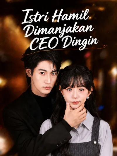 Istri Hamil Dimanjakan CEO Dingin poster