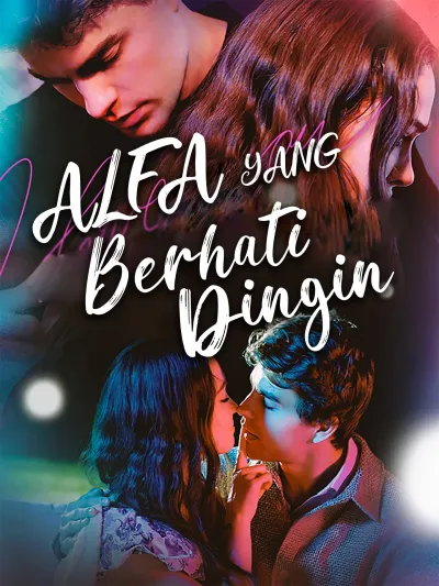 Alfa yang Berhati Dingin poster