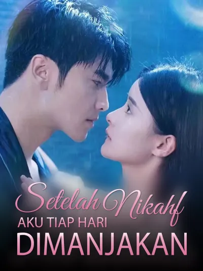 Setelah Nikah, Aku Tiap Hari Dimanjakan poster