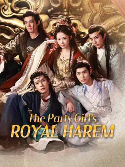 The Party Girl's Royal Harem poster