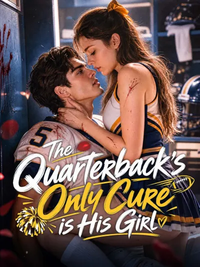 The Quarterback's Only Cure is His Girl poster