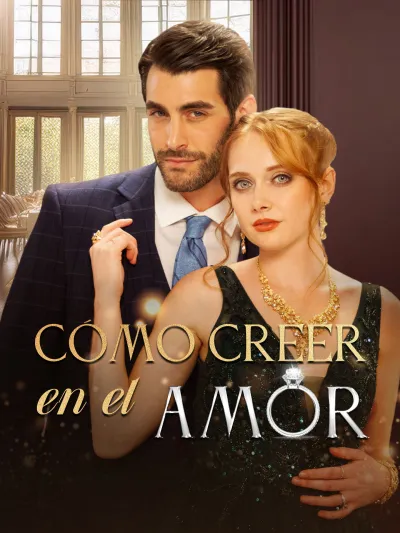 Cómo Creer en el Amor poster