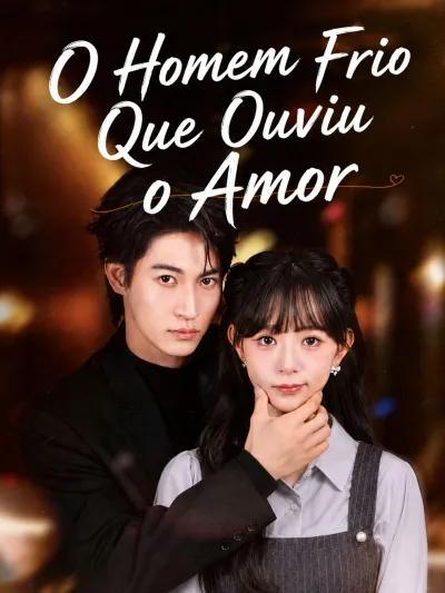 O Homem Frio Que Ouviu o Amor poster