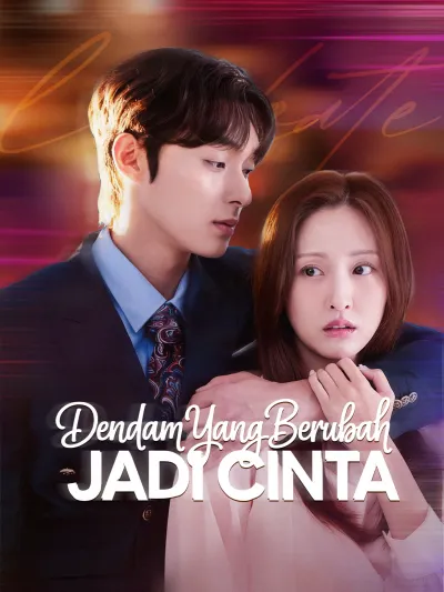 Dendam yang Berubah Jadi Cinta poster
