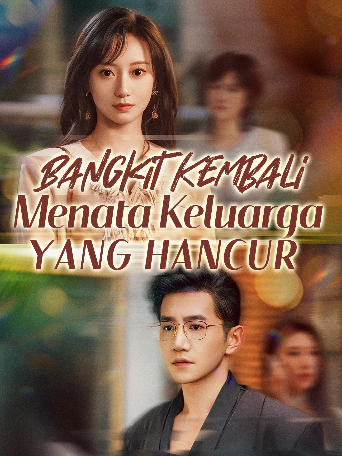 Bangkit Kembali, Menata Keluarga yang Hancur