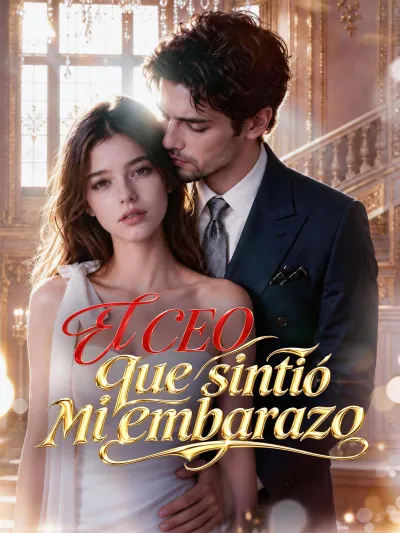 El CEO que sintió mi embarazo poster