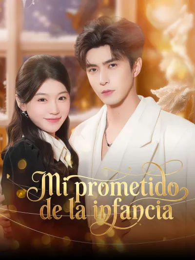 [Doblado]Mi prometido de la infancia poster