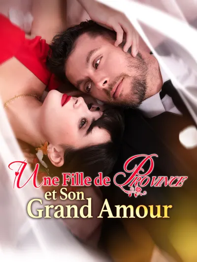 [Doublé] Une Fille de Province et Son Grand Amour poster