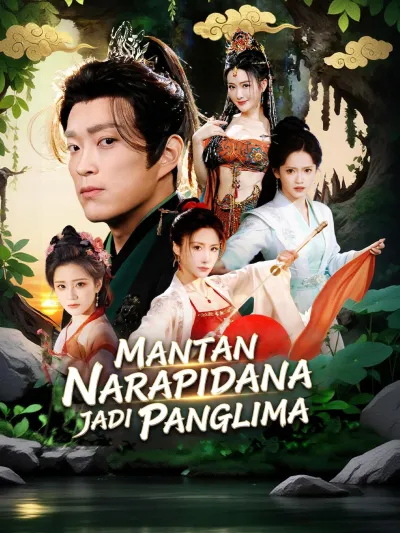 Mantan Narapidana Jadi Panglima poster