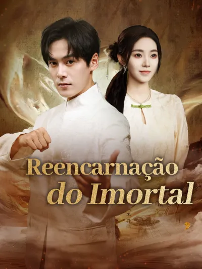 [Dublado] Reencarnação do Imortal poster