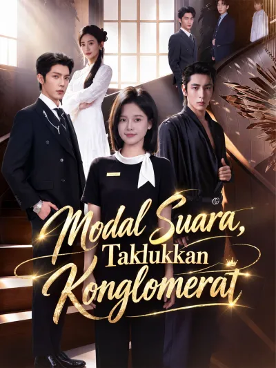 [Sulih Suara]Modal Suara, Taklukkan Konglomerat poster