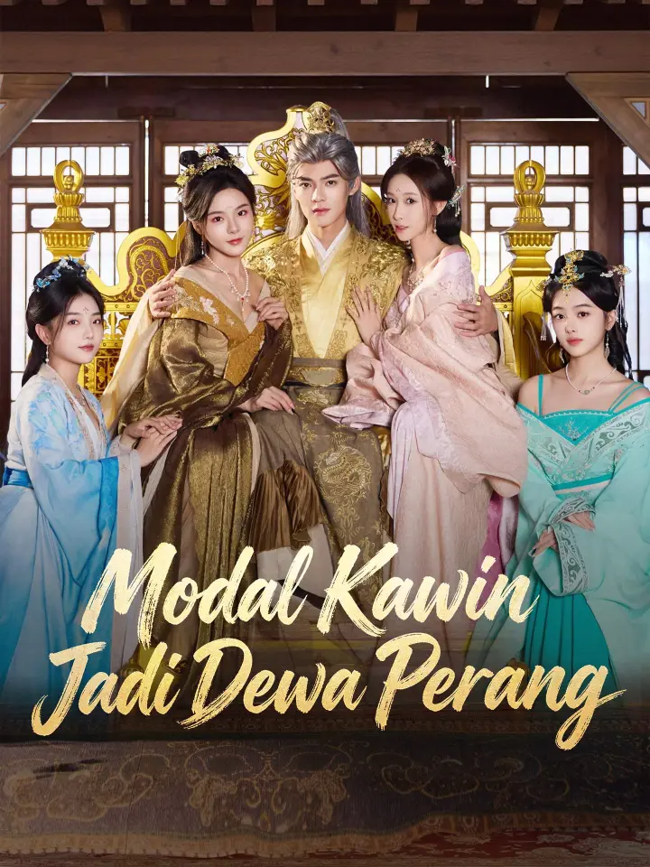 Modal Kawin Jadi Dewa Perang poster