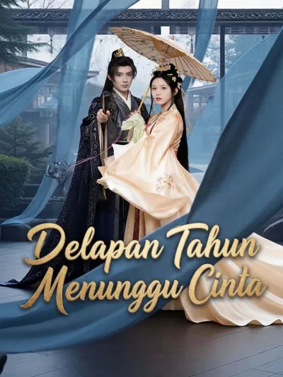 Delapan Tahun Menunggu Cinta poster