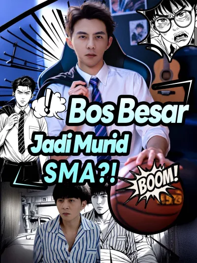 Bos Besar Jadi Murid SMA ?! poster