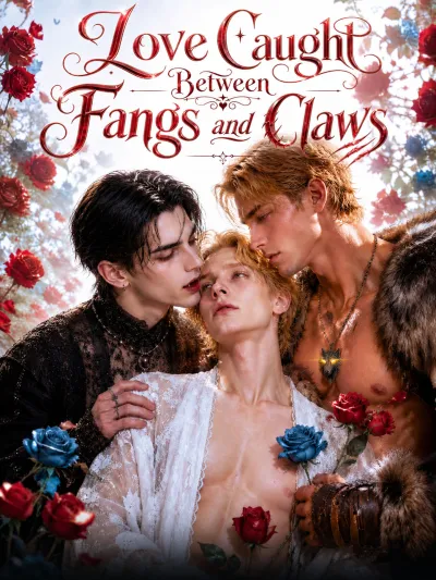 Love Caught Between Fangs and Claws poster