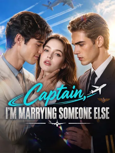 Captain, I'm Marrying Someone Else poster
