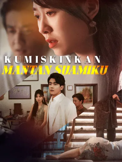 Kumiskinkan Mantan Suamiku poster