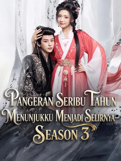 Pangeran Seribu Tahun Menunjukku Menjadi Selirnya—Season 3 poster