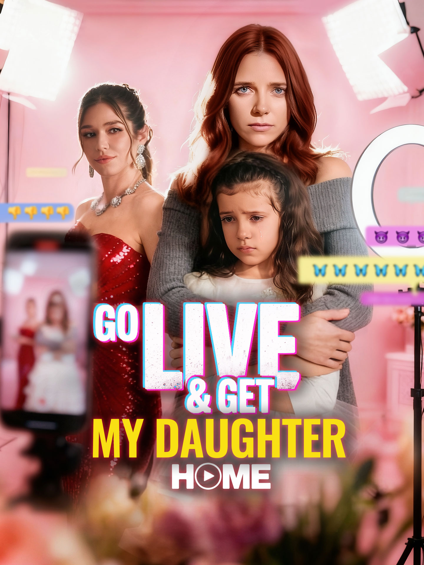 Go Live and Get My Daughter Home