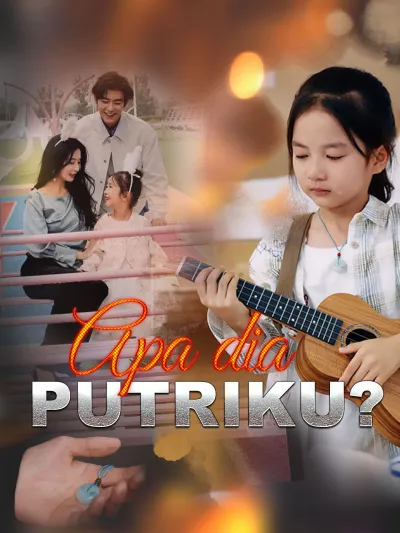 Apa dia putriku? poster