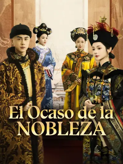 El Ocaso de la Nobleza poster
