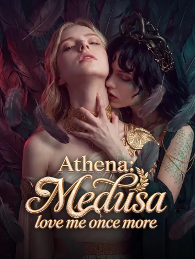 Athena: Medusa, love me once more poster
