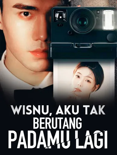 Wisnu, Aku Tak Berutang Padamu Lagi poster