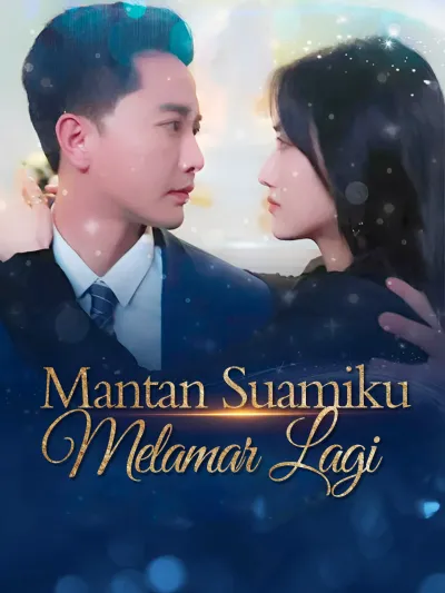 Mantan Suamiku Melamar Lagi poster
