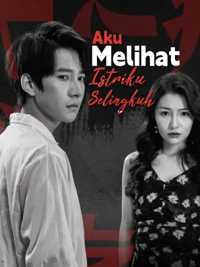 Aku Melihat Istriku Selingkuh poster