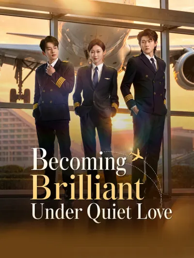 Becoming Brilliant Under Quiet Love poster