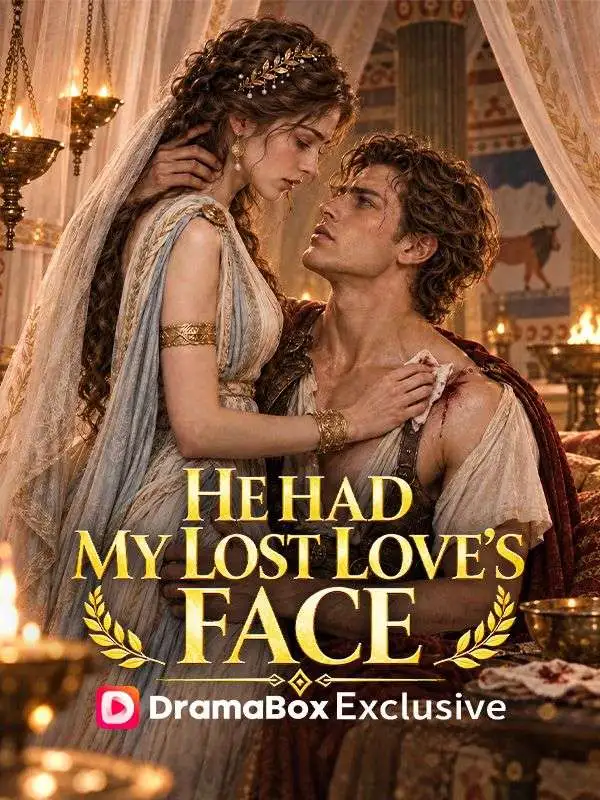 He Had My Lost Love’s Face poster