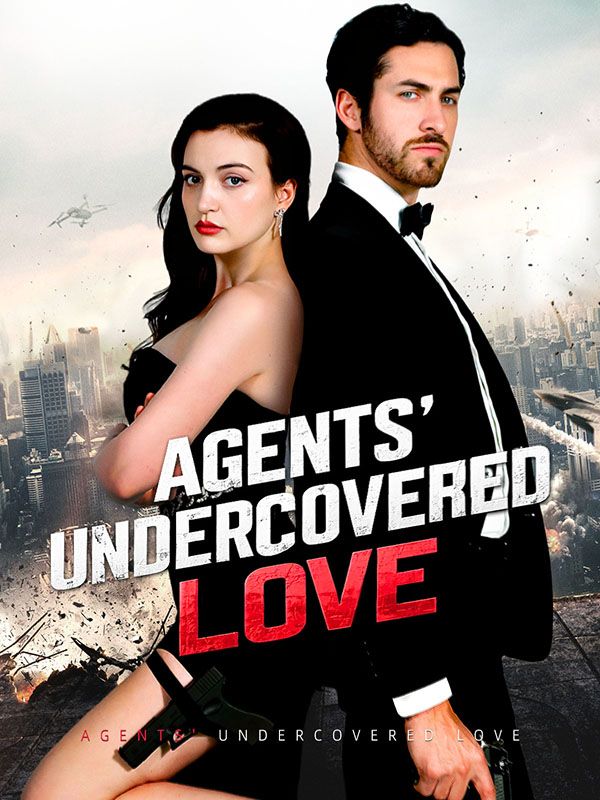 Agents' Undercovered Love short drama poster
